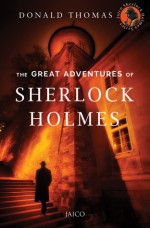 The Great Adventures of Sherlock Holmes - Donald Thomas