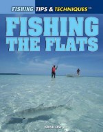 Fishing the Flats - Kristi Lew