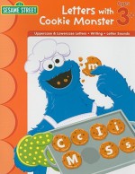 Letters with Cookie Monster - Robert Snyder