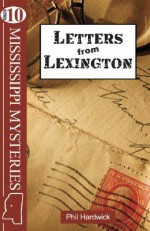 Letters from Lexington - Phil Hardwick