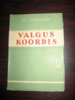 Valgus Koordis - Hans Leberecht, Richard Kaljo