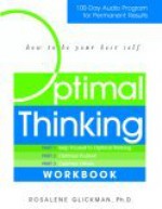 Optimal Thinking: 100 Day Audio Cd Program For Permanent Results - Rosalene Glickman