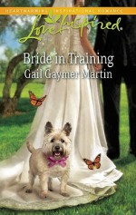 Bride in Training - Gail Gaymer Martin