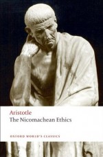 The Nicomachean Ethics (Oxford World's Classics) - David Ross, Lesley Brown