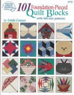 101 Foundation Pieced Quilt Blocks - Linda Causee, Caussy