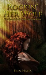 Rockin' Her Wolf - Erin Hayes