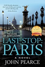 Last Stop: Paris (The Eddie Grant Series Book 2) - John Pearce