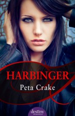 Harbinger - Peta Crake