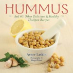 Hummus: And 65 Other Delicious & Healthy Chickpea Recipes - Avner Laskin, Danya Weiner, Penn Publishing Ltd.