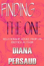 Finding The One - Diana Persaud