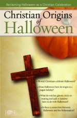 Christian Origins of Halloween pamphlet - Angie Mosteller MA, Rose Publishing