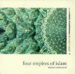 Four Empires of Islam: Imperial Achievement - Christopher Tadgell