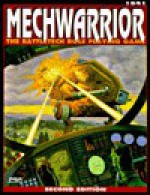 Mechwarrior: The Battletech Role-Playing Game - Mike Nystul, Lester W. Smith, Donna Ippolito