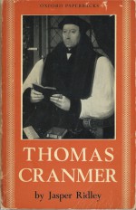 Thomas Cranmer - Jasper Ridley