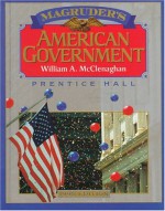 Magruder's American Government 1998 (Magruder's American Government) - William A. McClenaghan