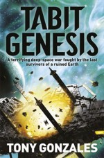 The Tabit Genesis - Tony Gonzales