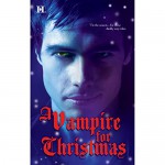 A Vampire for Christmas - Laurie London, Michele Hauf, Caridad Pineiro, Alexis Morgan, Eve Bianco, Viv Williams, Jack LeFleur, Gayle Hendrix, Harlequin Books S.A.