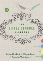 The Little Seagull Handbook with Exercises (Second Edition) - Richard Bullock, Michal Brody, Francine Weinberg