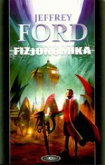 Fizjonomika (Cley #1) - Jeffrey Ford, Iwona Michałowska