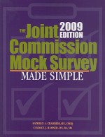 The Joint Commission Mock Survey Made Simple [With CDROM] - Kathryn A. Chamberlain, Candace J. Hamner