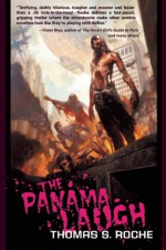 The Panama Laugh - Thomas S. Roche