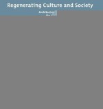 Regenerating Culture and Society: Architecture, Art and Urban Style within the Global Politics of City-Branding - Jonathan Harris, Richard J. Williams