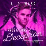 Pros & Cons of Deception - A.E. Wasp, Walker Williams