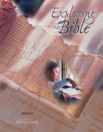 Exploring the Bible: (Teaching Guide) - Lynn Tooma, Michael Carotta, Valerie Vance Dillon