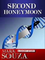 Second Honeymoon - Mark Souza