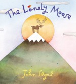 The Lonely Moose - John Segal