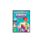 Fundamentals of Algebra: Sourcebook, Course 1 - Alfred S. Posamentier, Catherine D. LeTourneau, Edward William Quinn