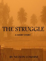 The Struggle - Nelson Lowhim