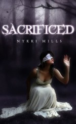 Sacrificed - Nykki Mills