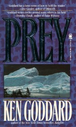 Prey - Ken Goddard