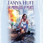 The Privilege Of Peace - Tanya Huff, Marguerite Gavin