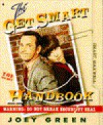 The Get Smart Handbook - Joey Green