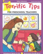 Terrific Tips for Preschool Teachers - Barbara F. Backer