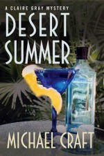 Desert Summer - Michael Craft