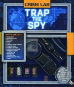 Crime Lab: Trap the Spy - Hunter Fulghum, Don Roff