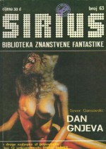 Sirius - Biblioteka znanstvene fantastike broj 63 - Borivoj Jurković, Sever Gansovsky, Север Гансовский, A. Bertram Chandler, David Andreissen, David Poyer, Thomas M. Disch, Frederik Pohl, Želimir Sunara, Brian W. Aldiss, Jadranka Vrbnjak-Ferenčak, Zoran Milović, Aleksandar Gvoić, Nevenka Furjan, Zoran Živković