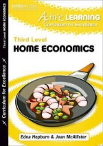 Active Home Economics: Course Notes. Jean McAllister & Edna Hepburn - McAllister, Jean McAllister