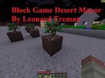 Block Game Desert Mayor - Leonard Treman