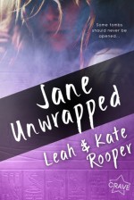 Jane Unwrapped - Kate Rooper, Leah Rooper