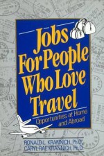 Jobs for People Who Love Trav - Ron L. Krannich, Caryl Rae Krannich