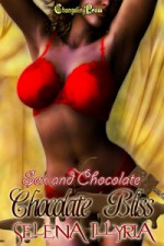 Chocolate Bliss - Selena Illyria