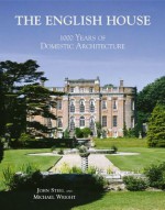 The English House - John Steel