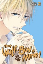 That Wolf-Boy is Mine! 2 - Yoko Nogiri