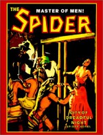 The Spider, Master of Men! #38: City of Dreadful Night - Grant Stockbridge, Emile C. Tepperman, Nick Carr