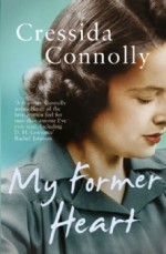 My Former Heart - Cressida Connolly