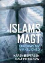 Islams magt - Karen Jespersen, Ralf Pittelkow